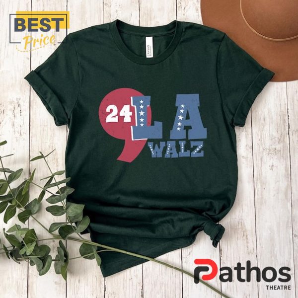 2024 La Harris Walz Madam T-Shirt