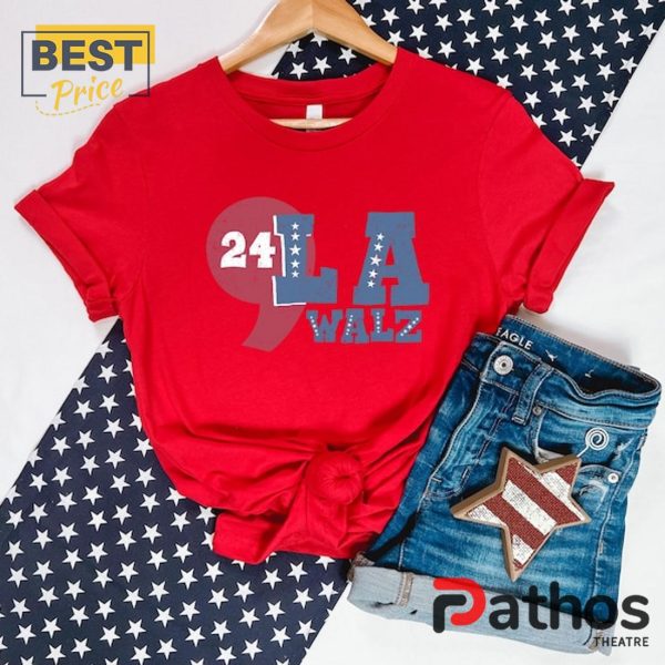 2024 La Harris Walz Madam T-Shirt