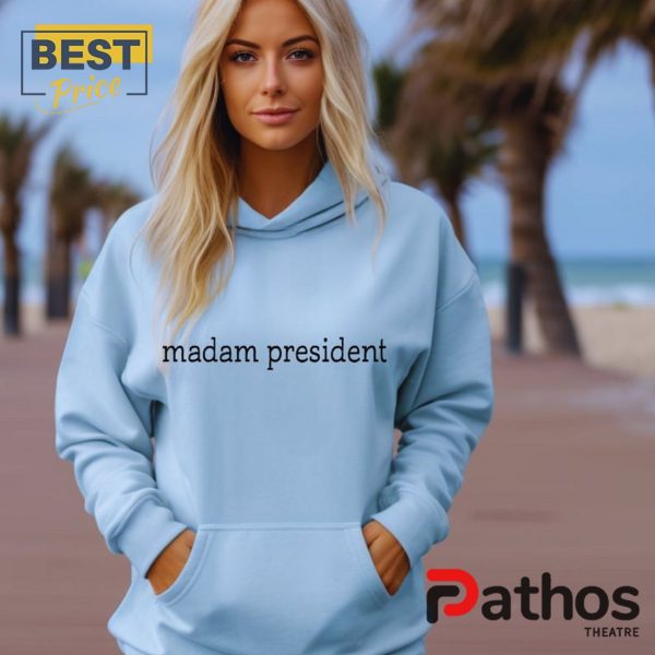 Madam Democrats President Kamala Harris Hoodie