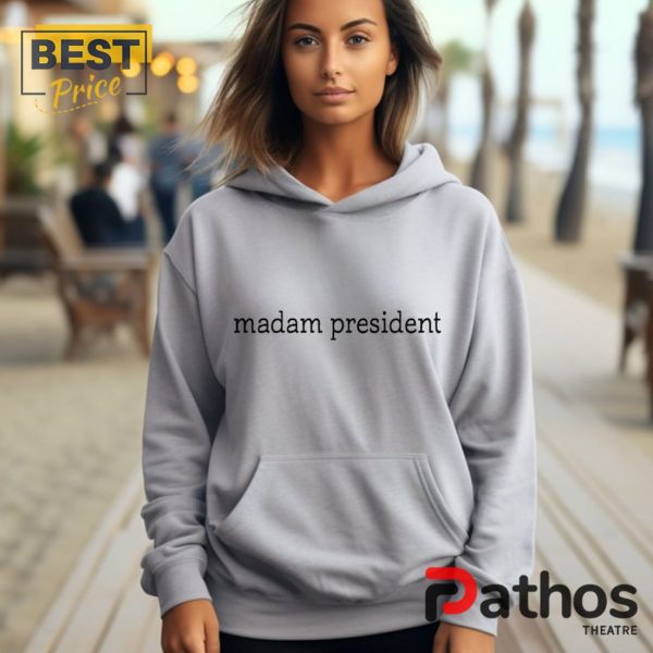 Madam Democrats President Kamala Harris Hoodie