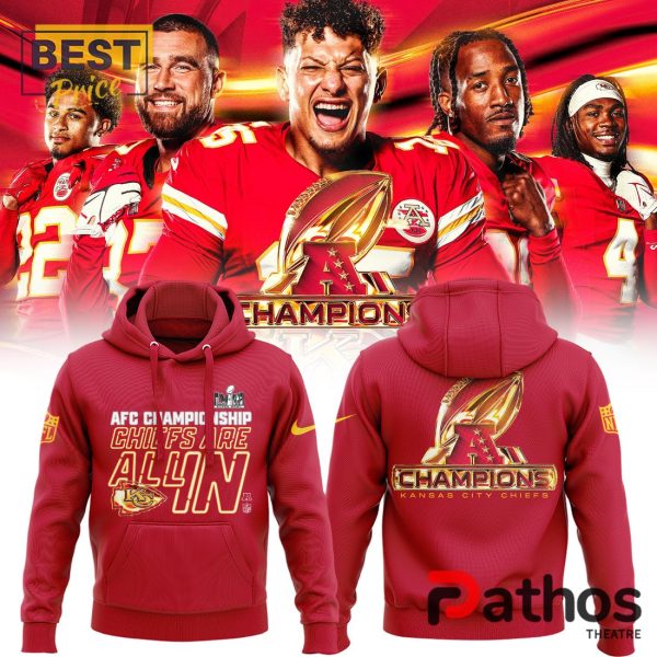 Kansas City Chiefs Are All In Red Hoodie, Jogger, Cap