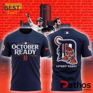 detroit tigers 2024 october ready shirt 1 86JNz