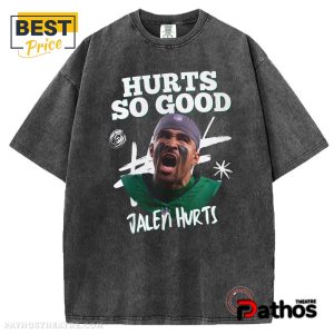 Jalen Hurts – Hurts So Good T-Shirt