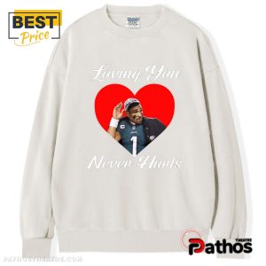 loving you jalen hurts t shirt 6 lADKV