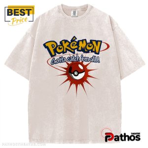 New 1999 Pokemon Gotta Catch ‘Em All! T-Shirt