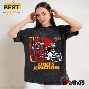 kansas city chiefs they not like us t shirt 5 GIzsT