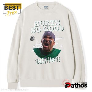 jalen hurts hurts so good t shirt 6 jpqij