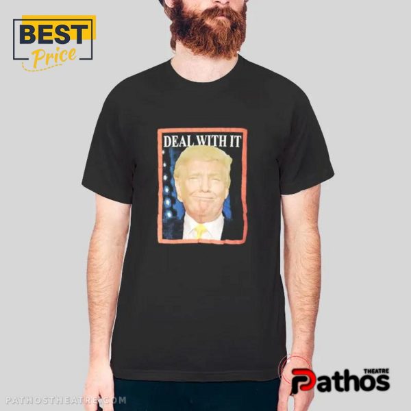 Donald Trump Deal With Shirt