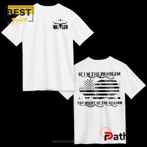 if im the problem then you might be the reason print casual t shirt 3 R4bsj