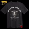 If I’m A Problem, You Might Be The Reason Western T-Shirt