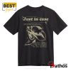 Morgan Wallen Just In Case Lyrics T-Shirt