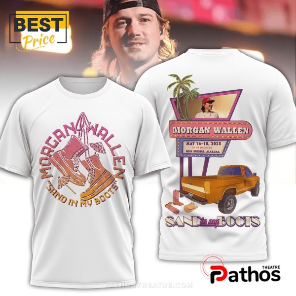 Sand In My Boots by Morgan Wallen Shirt