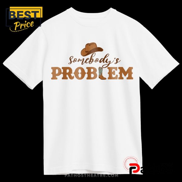 Somebody’s Problem Printed Tee T-Shirt