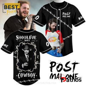 Post Malone Should’ve Been A Cowboy Baseball Jersey