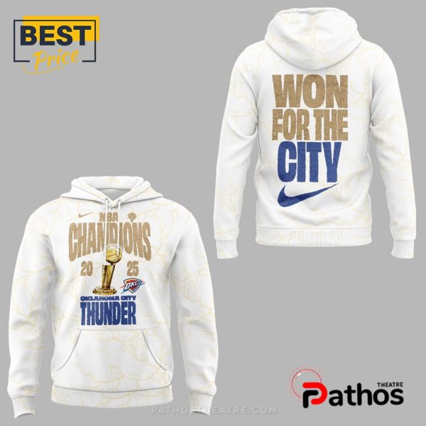 OKC Thunder Won The City Champions Hoodie