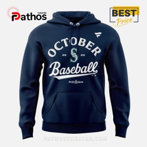 seattle mariners october here we come hoodie 2025 limited 4 ACFGz