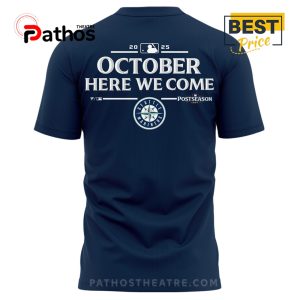 seattle mariners october here we come hoodie 2025 limited 9 Ai9h9