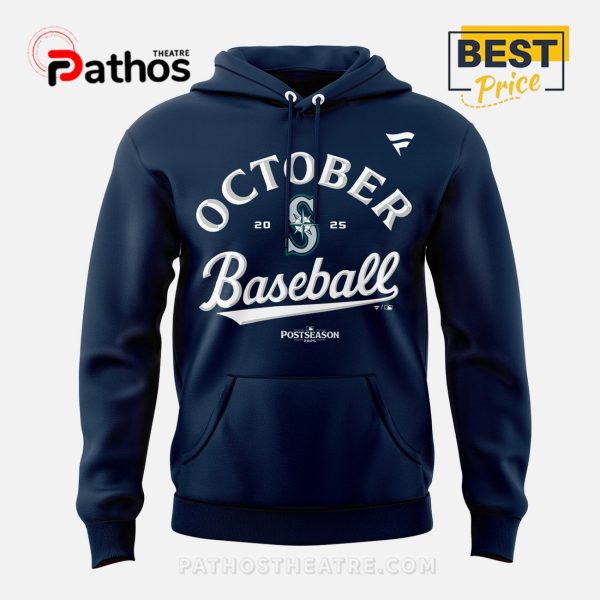 Seattle Mariners October Here We Come Hoodie – 2025 Limited