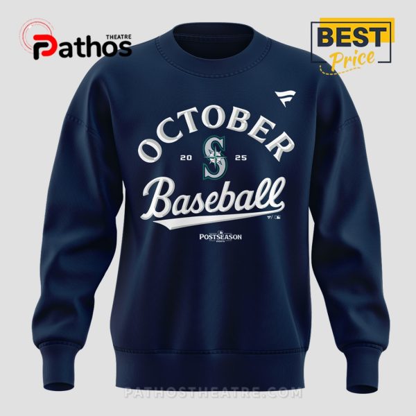 Seattle Mariners October Here We Come Hoodie – 2025 Limited