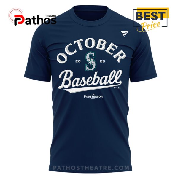 Seattle Mariners October Here We Come Hoodie – 2025 Limited