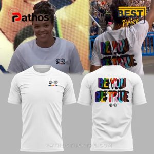 Be You Be True Minnesota Lynx Special Edition Shirt