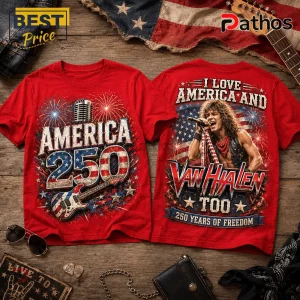 Van Halen I Love America And Van Halen Too Patriotic 250 Years T-Shirt
