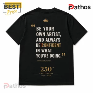Aretha Franklin 1775-2025 Tribute Queen of Soul Casual T-Shirt 3 Black cotton t-shirt featuring a gold Aretha Franklin quote, crown icon, and 250th anniversary text from 1775 to 2025.!