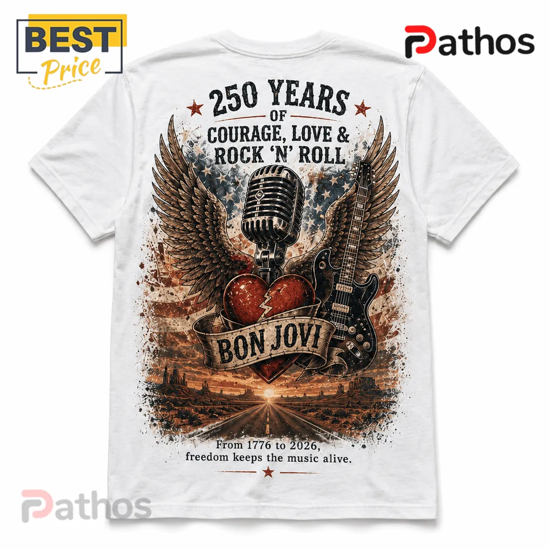 Bon Jovi 250 Years 1776-2026 American Independence Tour Shirt Bon Jovi 250 Years 1776-2026 American Independence Tour Shirt