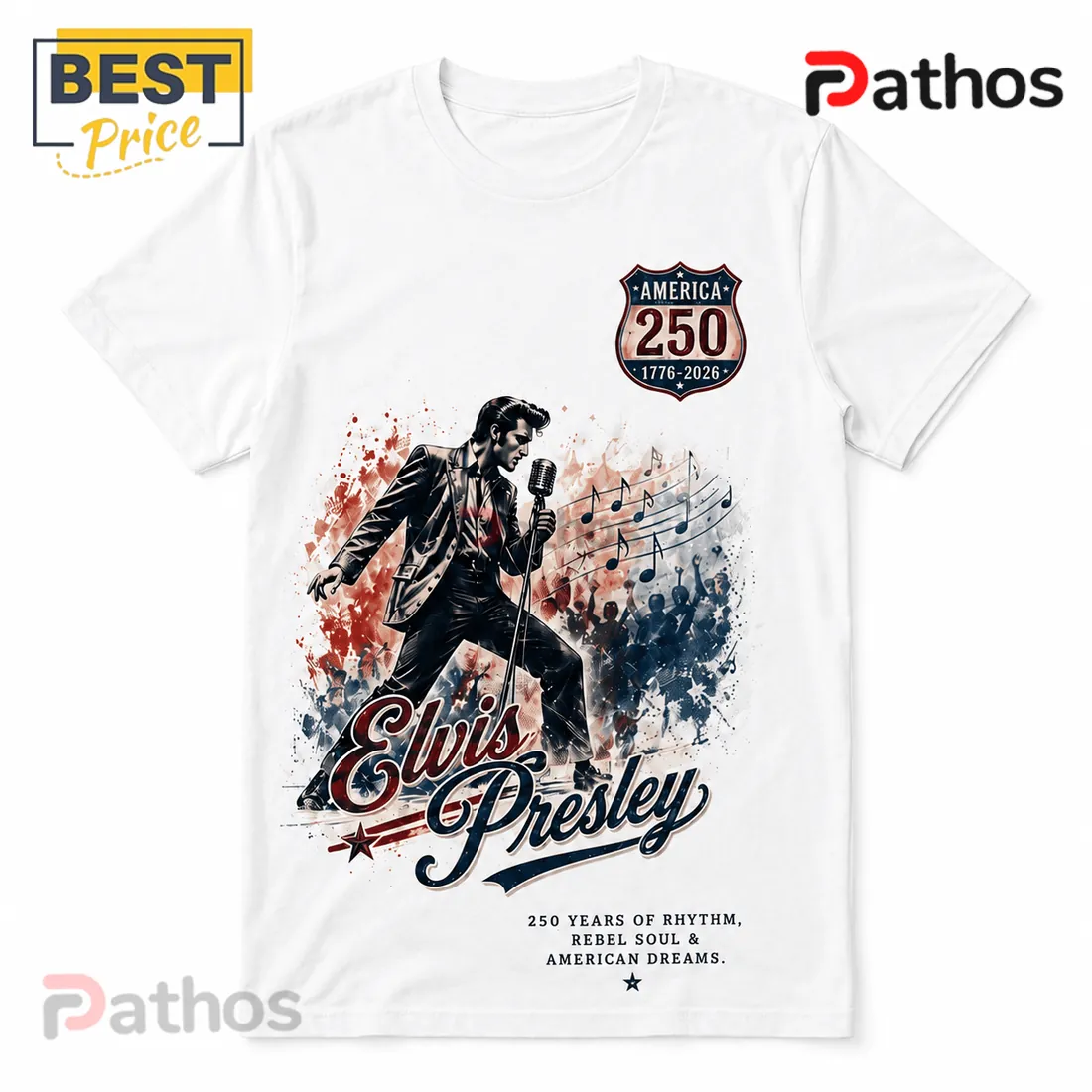 Elvis Presley America 250 Years Unisex T-Shirt Elvis Presley America 250 Years Unisex T-Shirt