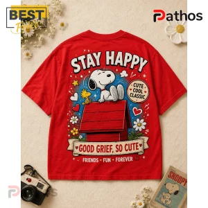 Snoopy Peanuts Happy Happiness Is Snoopy Tee Shirt 2 Red cotton t-shirt featuring Snoopy on a doghouse with text Stay Happy, Good Grief, So Cute and Friends Fun Forever.!